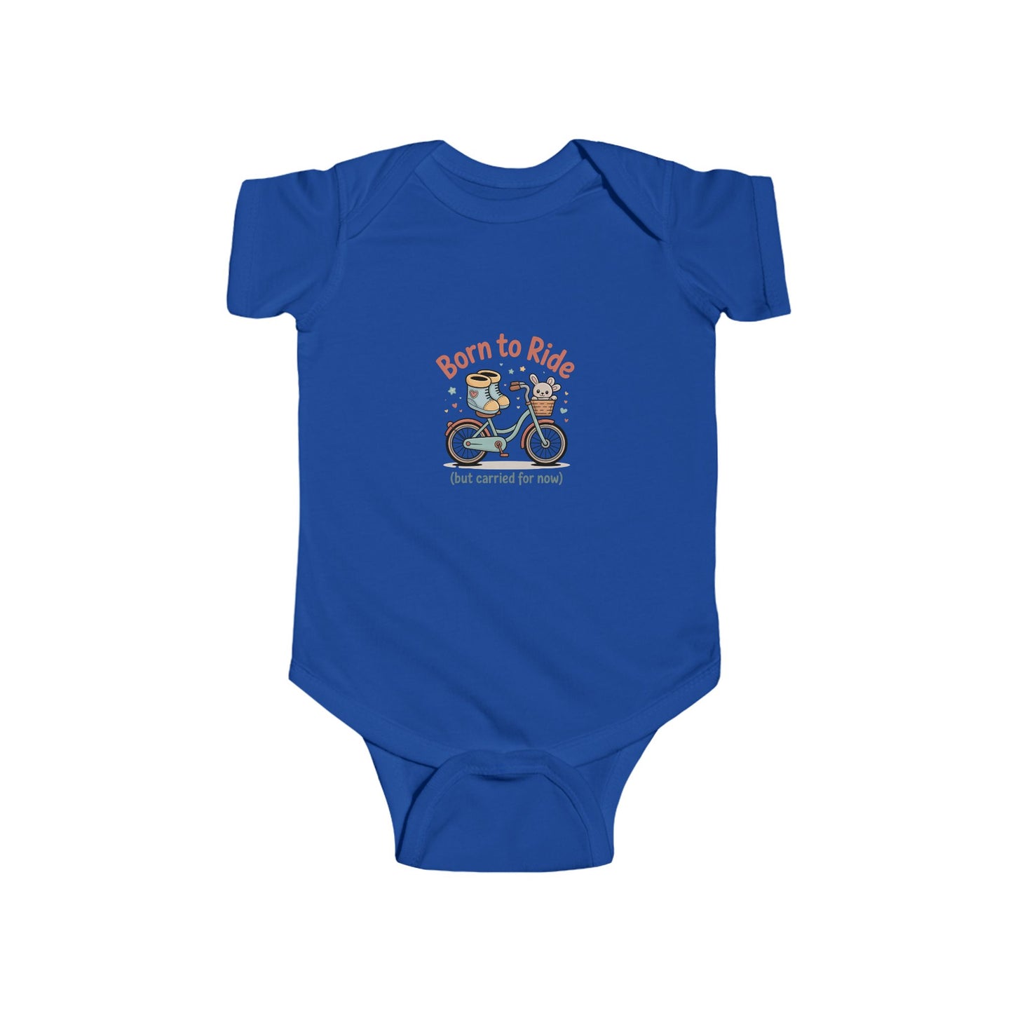 Infant Onesie Bodysuit - Born to Ride, But Carried for Now