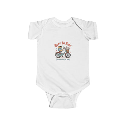 Infant Onesie Bodysuit - Born to Ride, But Carried for Now