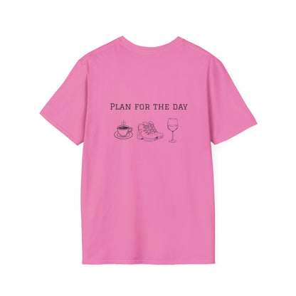 Unisex T-Shirt - Plan for the Day Hiking Boot & Wine (2-sided graphic)
