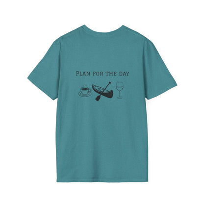 Unisex T-Shirt - Plan for the Day Canoeing & Wine (2-sided graphic)