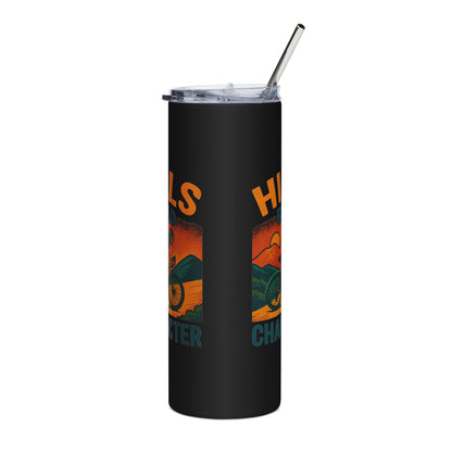 Stainless Steel Tumbler - Hills Build Character, 20oz