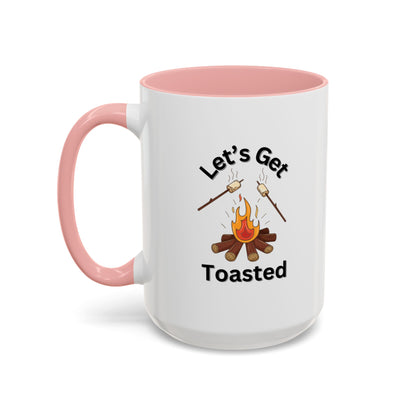 Ceramic Coffee Mug - Let's Get Toasted