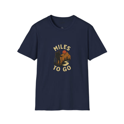 Unisex T-Shirt -  Miles to Go