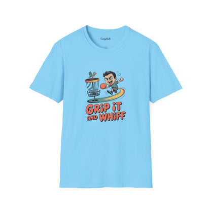 Unisex T-Shirt - Grip It and Whiff