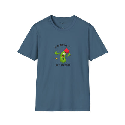 Unisex T-Shirt - Zero to Smash in 2 Seconds