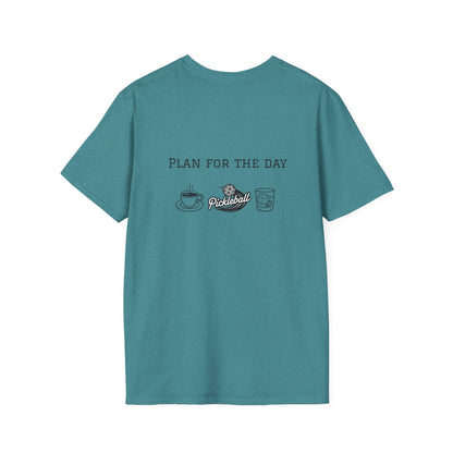 Unisex T-Shirt - Plan for the Day Pickleball & Bourbon (2-sided graphic)