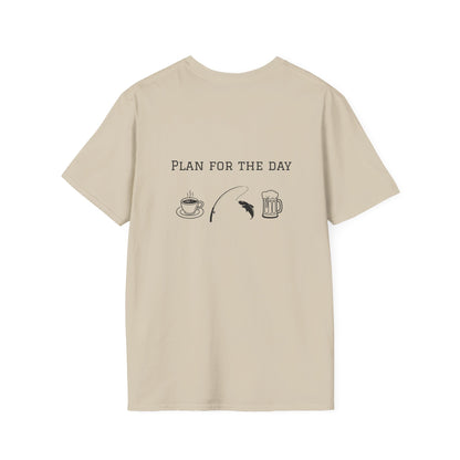 Unisex T-Shirt - Plan for the Day Fishing & Beer (2-sided graphic)