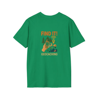 Unisex T-Shirt - Geocaching Find It! (2-sided graphic)