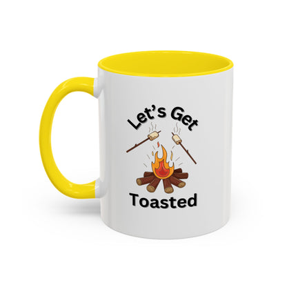 Ceramic Coffee Mug - Let's Get Toasted