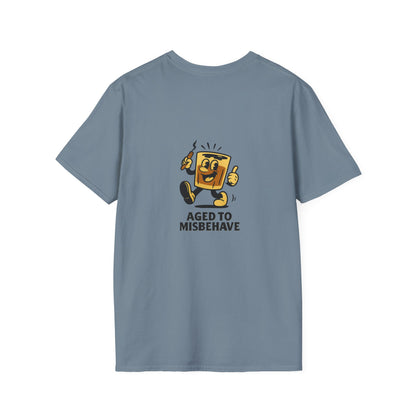 Unisex T-Shirt - Aged to Misbehave - Scotch/Bourbon (2-sided graphic)