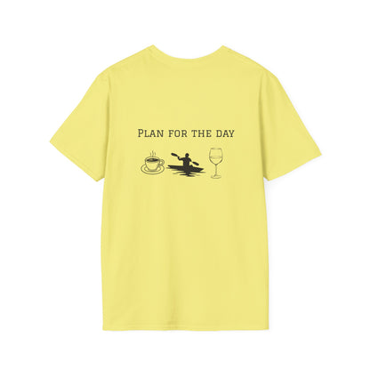 Unisex T-Shirt - Plan for the Day Kayaking & Wine (2-sided graphic)