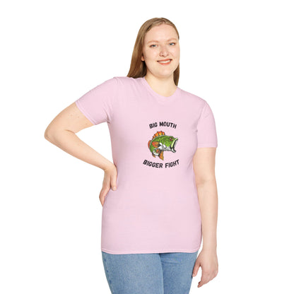 Unisex T-Shirt - Big Mouth Bigger Fight