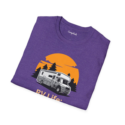 Unisex T-Shirt - RV Life Where the Connection is Weak, But the Connection is Strong (Class C)