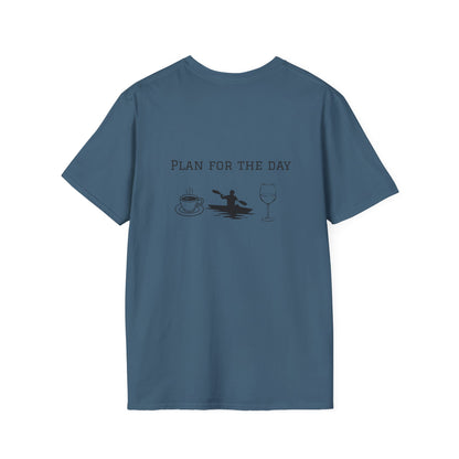 Unisex T-Shirt - Plan for the Day Kayaking & Wine (2-sided graphic)