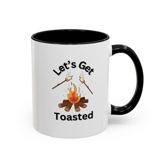 Ceramic Coffee Mug - Let's Get Toasted