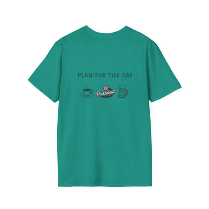 Unisex T-Shirt - Plan for the Day Pickleball & Beer (2-sided graphic)
