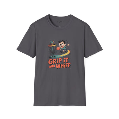 Unisex T-Shirt - Grip It and Whiff