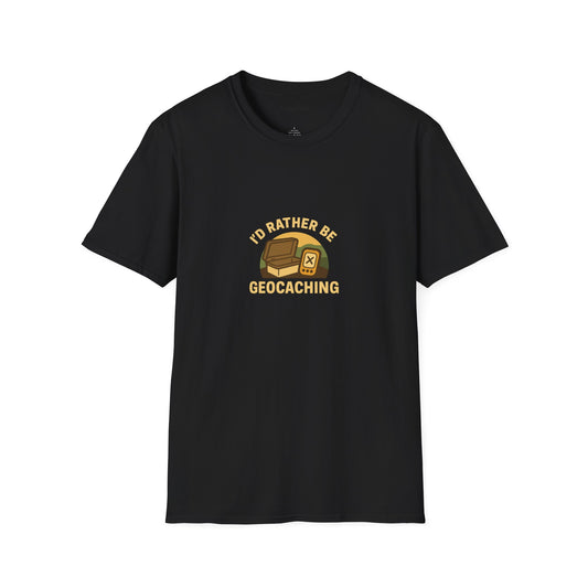 Unisex T-Shirt - I'd Rather Be Geocaching