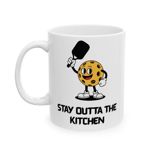 Ceramic Coffee Mug - Pickleball Stay Outta The Kitchen