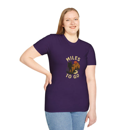 Unisex T-Shirt -  Miles to Go