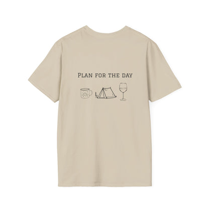Unisex T-Shirt - Plan for the Day Camping & Wine (2-sided graphic)