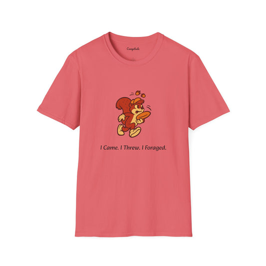 Unisex T-Shirt - I Came. I Threw. I Foraged