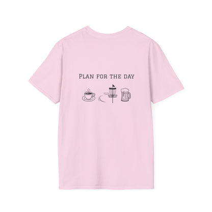 Unisex T-Shirt - Plan for the Day Disc Golf & Beer (2-sided graphic)