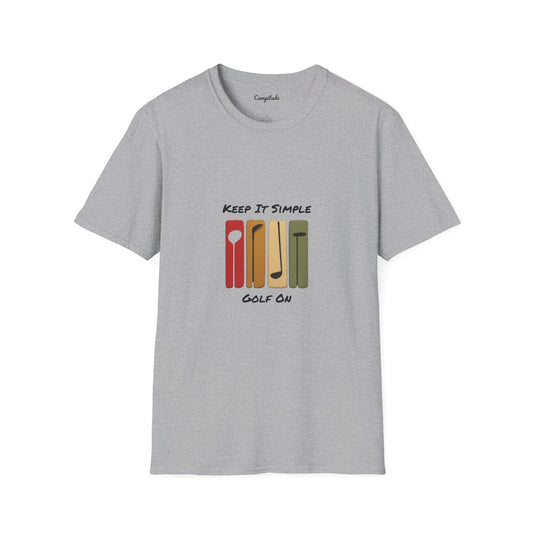 Unisex T-Shirt - Keep It Simple, Golf On