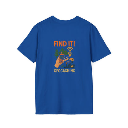 Unisex T-Shirt - Geocaching Find It! (2-sided graphic)