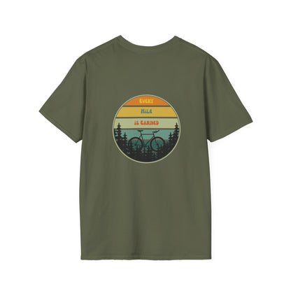 Unisex T-Shirt - Every Mile Is Earned (2-sided graphic)