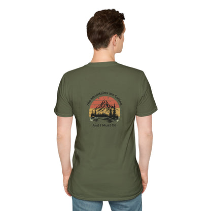 Unisex T-Shirt - The Mountains are Calling and I Must Go (2-sided graphic)