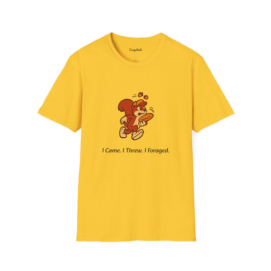 Unisex T-Shirt - I Came. I Threw. I Foraged