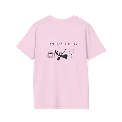 Unisex T-Shirt - Plan for the Day Canoeing & Wine (2-sided graphic)