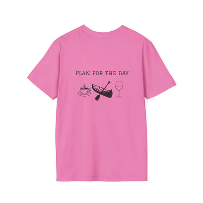 Unisex T-Shirt - Plan for the Day Canoeing & Wine (2-sided graphic)