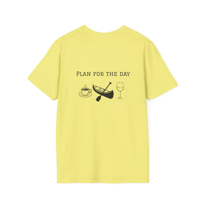Unisex T-Shirt - Plan for the Day Canoeing & Wine (2-sided graphic)