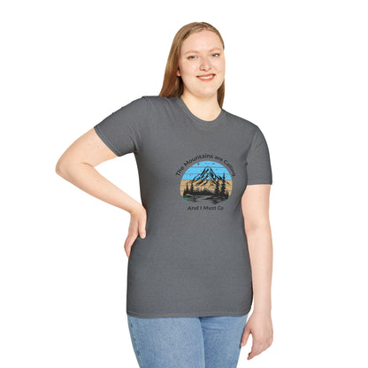 Unisex T-Shirt - The Mountains are Calling and I Must Go (front logo only)