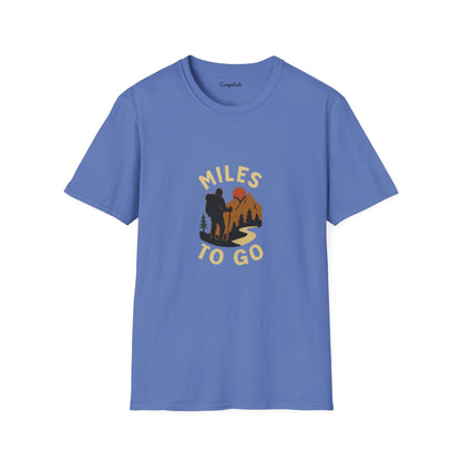 Unisex T-Shirt -  Miles to Go