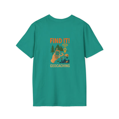 Unisex T-Shirt - Geocaching Find It! (2-sided graphic)